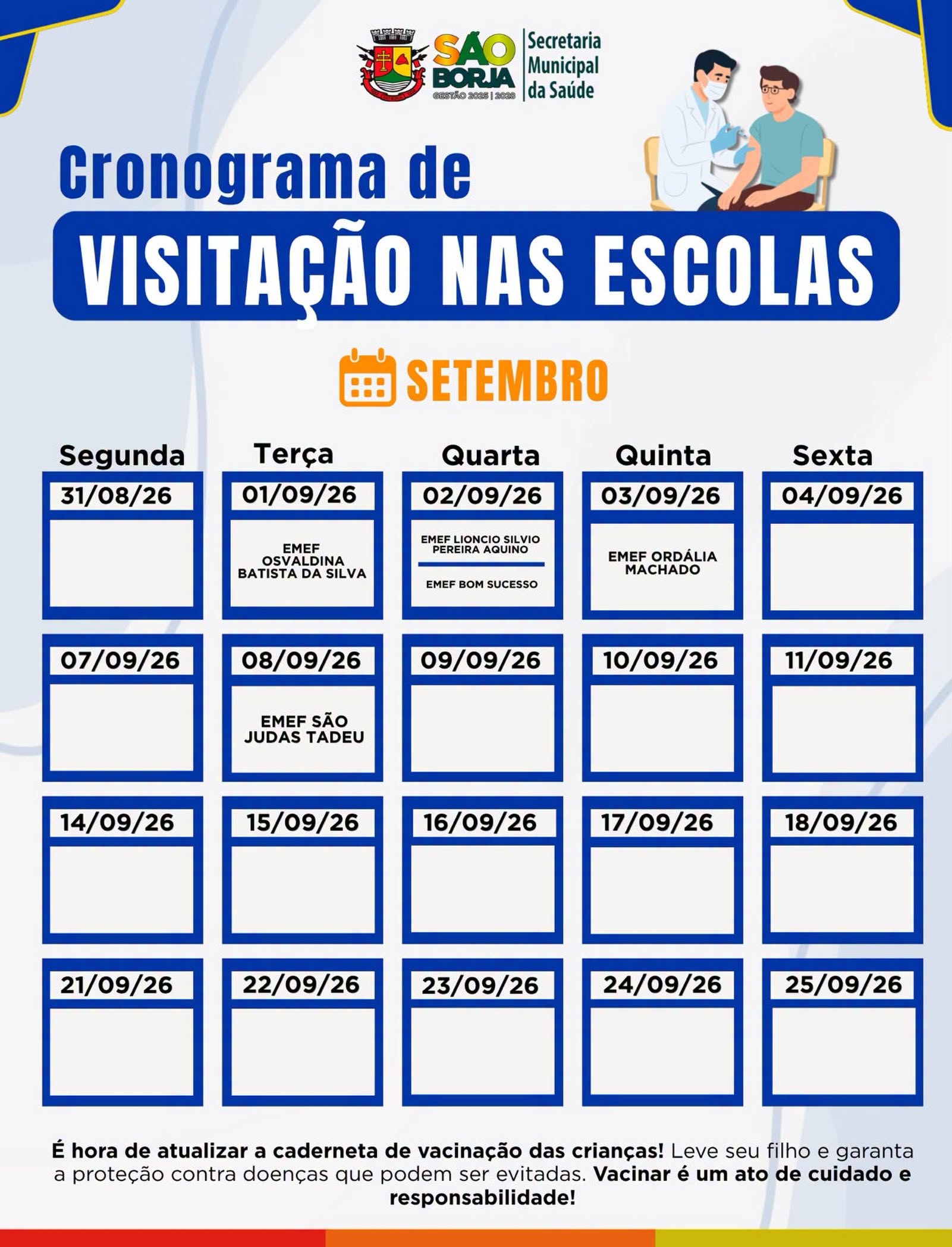 Calendário de vacinação nas escolas em setembro.